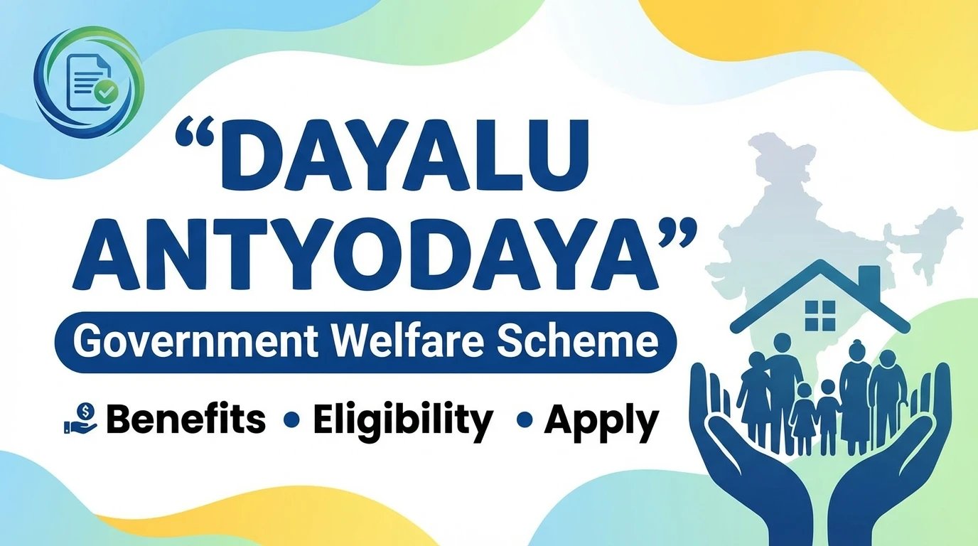 Dayalu Antyodaya Yojana
