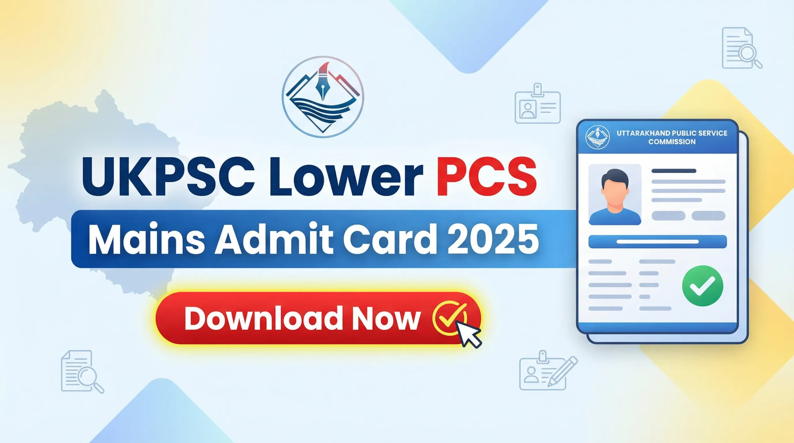 UKPSC Lower PCS Mains Admit Card 2025